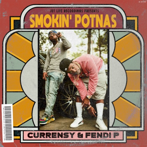 Smokin' Potnas — Curren$y