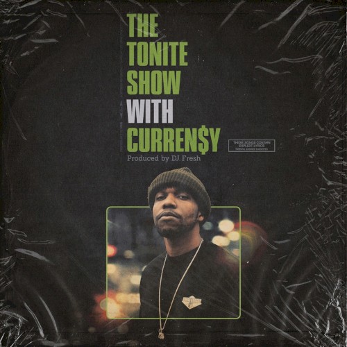 The Tonite Show with Curren$y — Curren$y