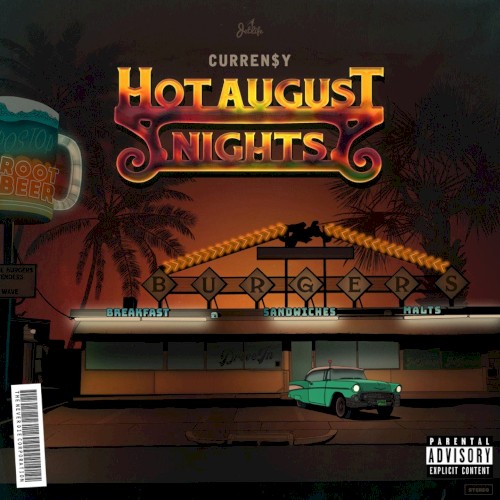 Hot August Nights — Curren$y