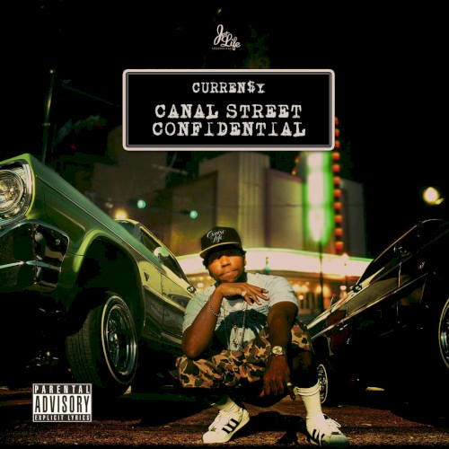 Canal Street Confidential — Curren$y