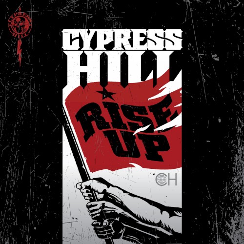 Rise Up — Cypress Hill