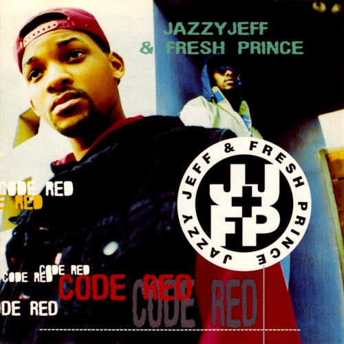 Code Red — DJ Jazzy Jeff & The Fresh Prince