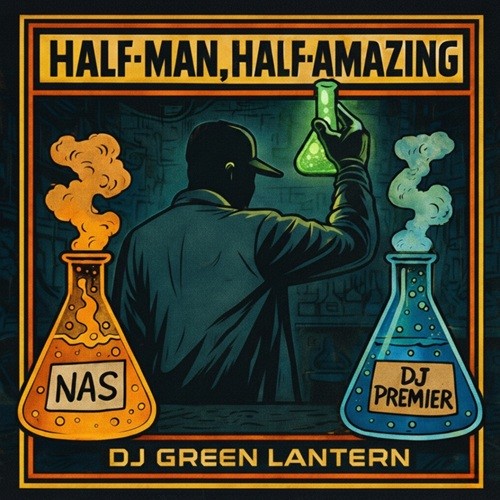 Half-Man, Half-Amazing (Mixed by DJ Green Lantern) — Nas