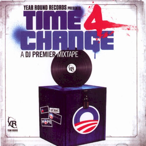 Time 4 Change — DJ Premier