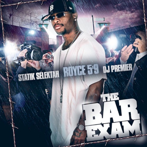 The Bar Exam — Royce da 5'9"