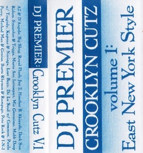 Crooklyn Cutz Volume 1: East New York Style — DJ Premier