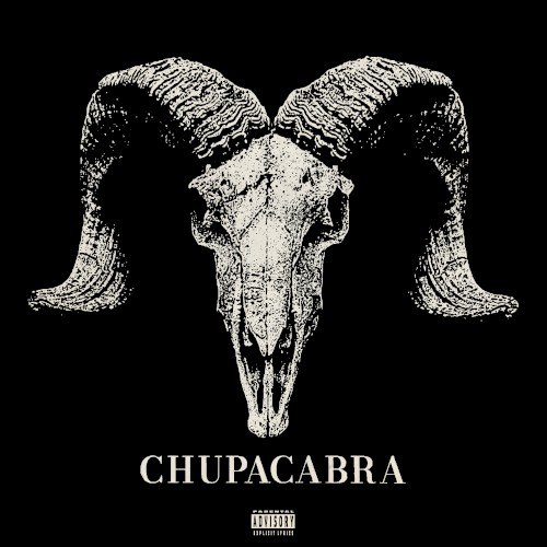 CHUPACABRA — DJ Quik