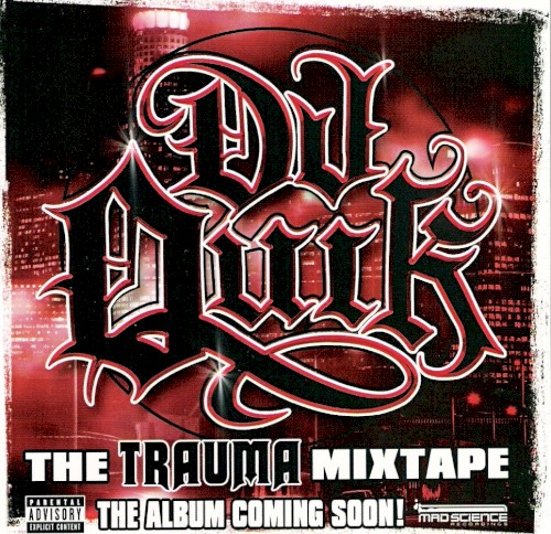 The Trauma Mixtape — DJ Quik