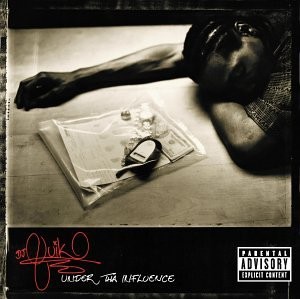 Under tha Influence — DJ Quik