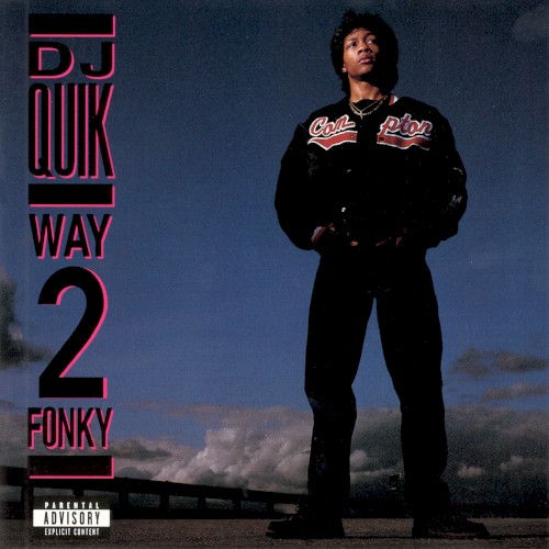 Way 2 Fonky — DJ Quik