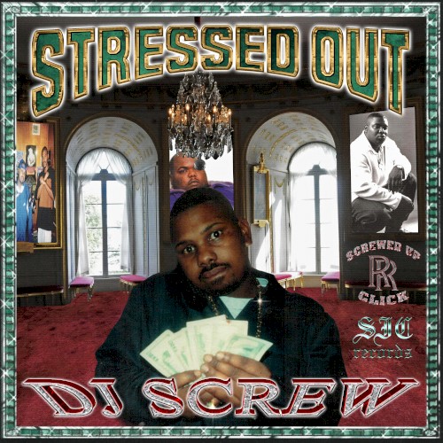 Stressed Out — DJ Screw