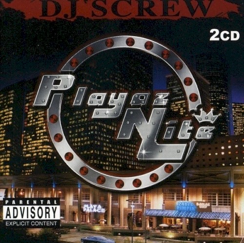 Playaz Nite — DJ Screw