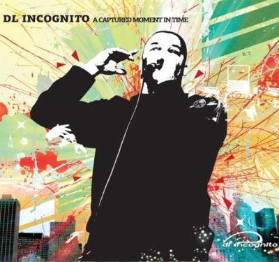 A Captured Moment in Time — DL Incognito