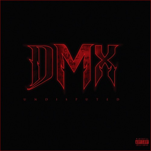Undisputed — DMX