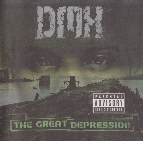 The Great Depression — DMX