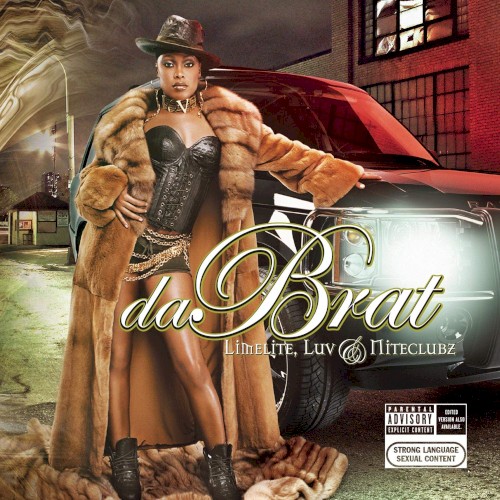 Limelite, Luv & Niteclubz — Da Brat