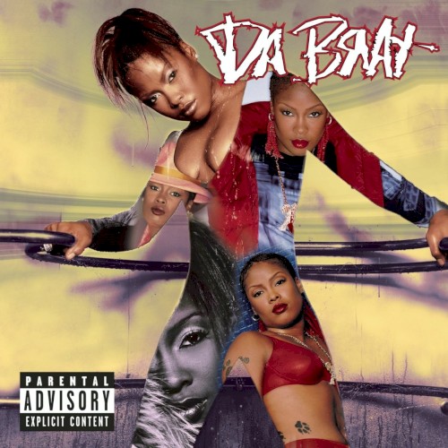 Unrestricted — Da Brat