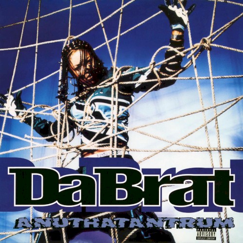 Anuthatantrum — Da Brat