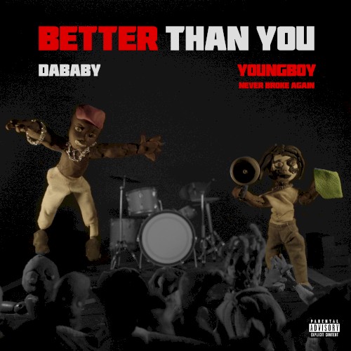 BETTER THAN YOU — DaBaby