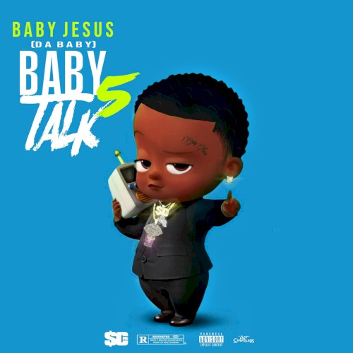 Baby Talk 5 — DaBaby