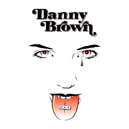 XXX — Danny Brown