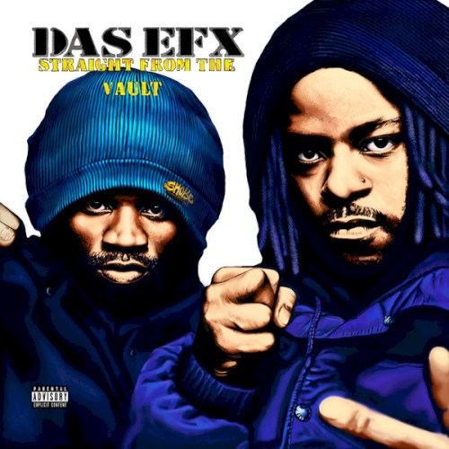 Straight From the Vault — Das EFX