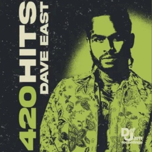 420 Hits : Dave East — Dave East
