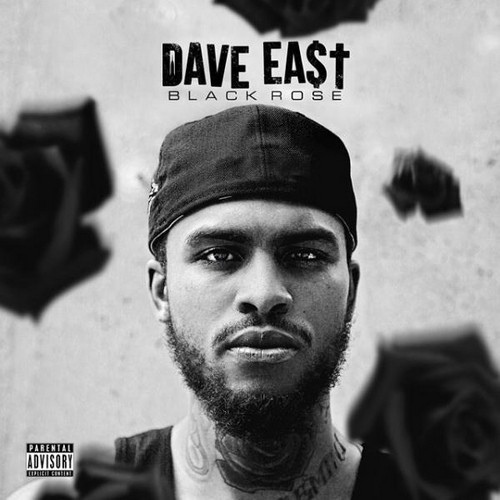 Black Rose — Dave East