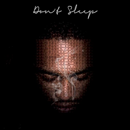 Don't Sleep — Dave East