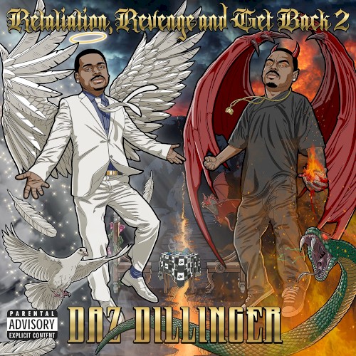 Retaliation, Revenge and Get Back 2 — Daz Dillinger