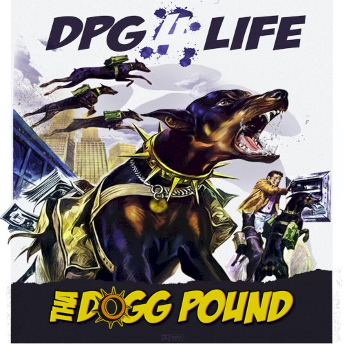 DPG 4 Life — Tha Dogg Pound