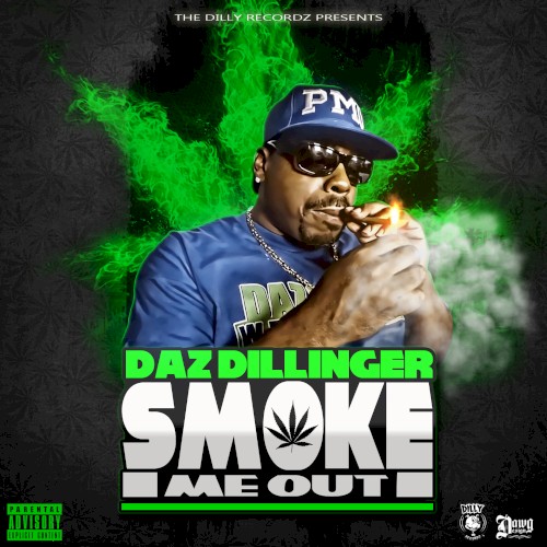 Smoke Me Out — Daz Dillinger