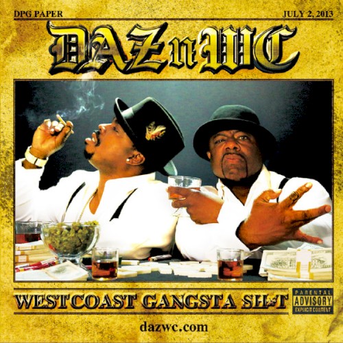 West Coast Gangsta Shit — Daz Dillinger