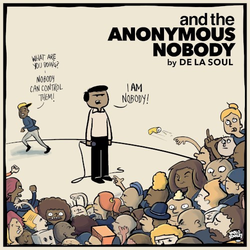 and the Anonymous Nobody… — De La Soul