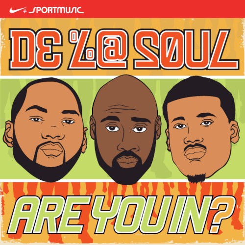 Are You In?: Nike+ Original Run — De La Soul