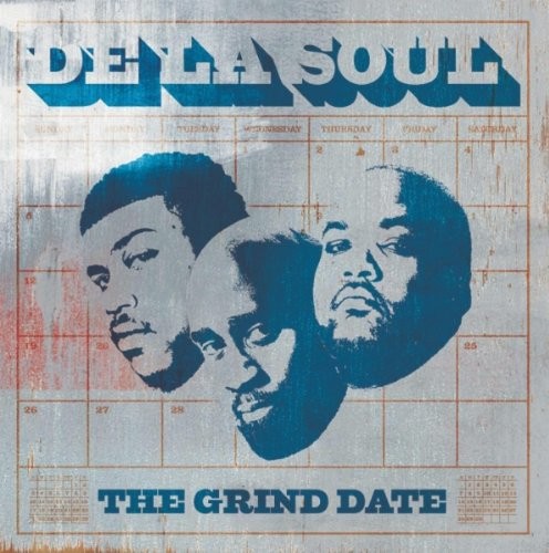 The Grind Date — De La Soul