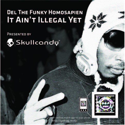 It Ain't Illegal Yet — Del the Funky Homosapien