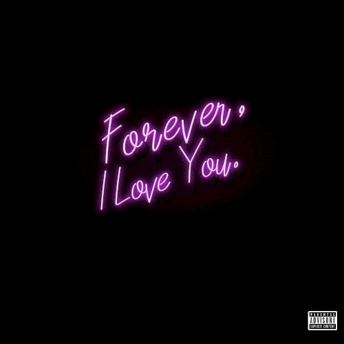 Forever, ILY. — Destroy Lonely