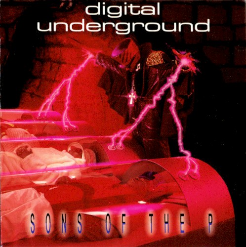 Sons of the P — Digital Underground