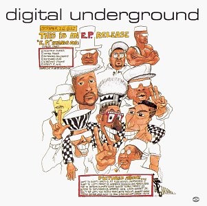 This Is an E.P. Release — Digital Underground