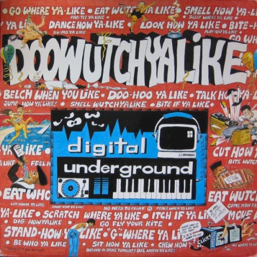 Doowutchyalike — Digital Underground