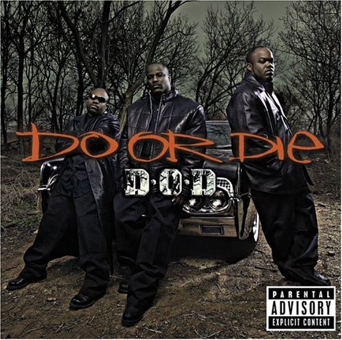 D.O.D. — Do or Die