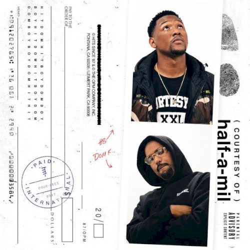 Courtesy of Half-A-Mil — Dom Kennedy