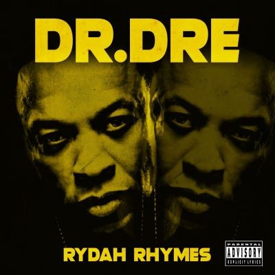 Rydah Rhymes — Dr. Dre