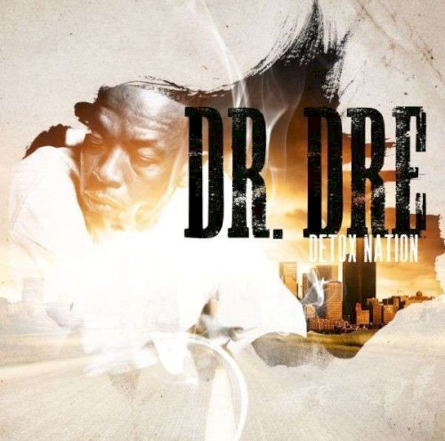 Detox Nation — Dr. Dre