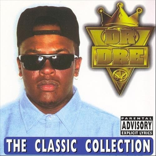 The Classic Collection — Dr. Dre