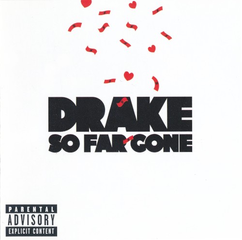 So Far Gone — Drake