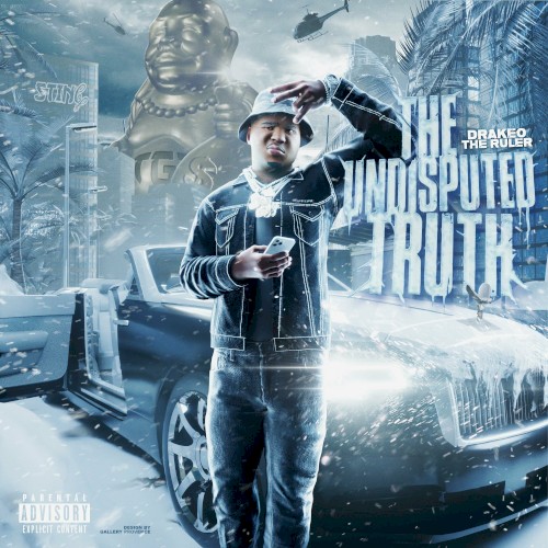 THE UNDISPUTED TRUTH — Drakeo the Ruler