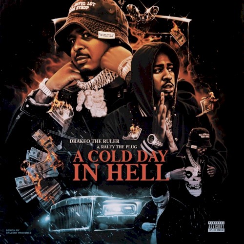 A Cold Day in Hell — Drakeo the Ruler