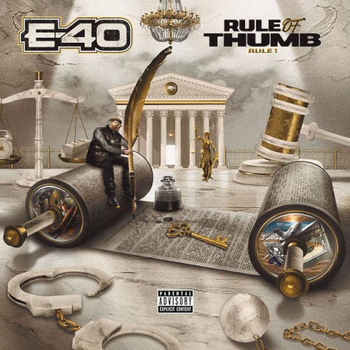 Rule of Thumb: Rule 1 — E-40